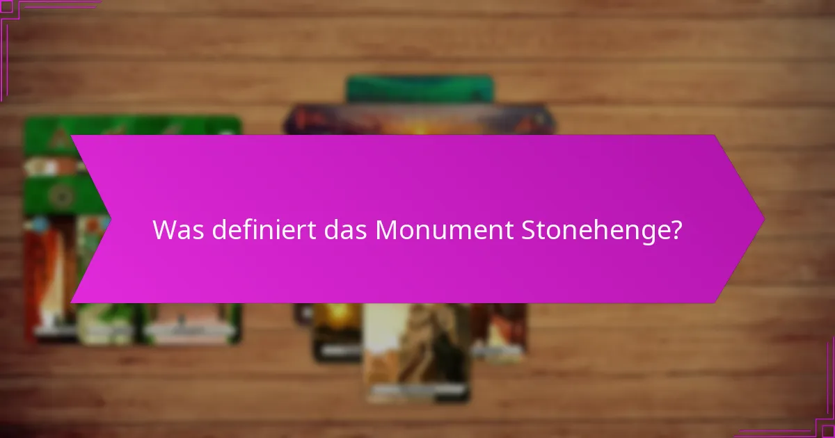 Wie schneidet Stonehenge kulturell im Vergleich zu anderen Monumenten ab?