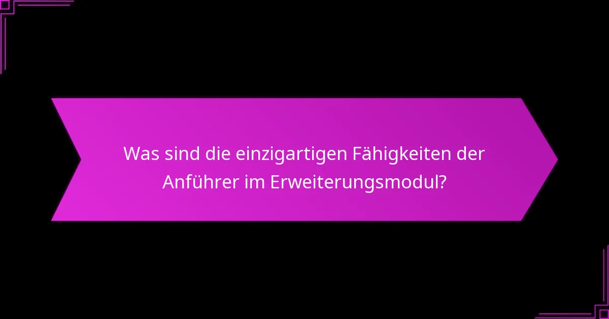 Wie variieren strategische Vorteile zwischen Anführern?