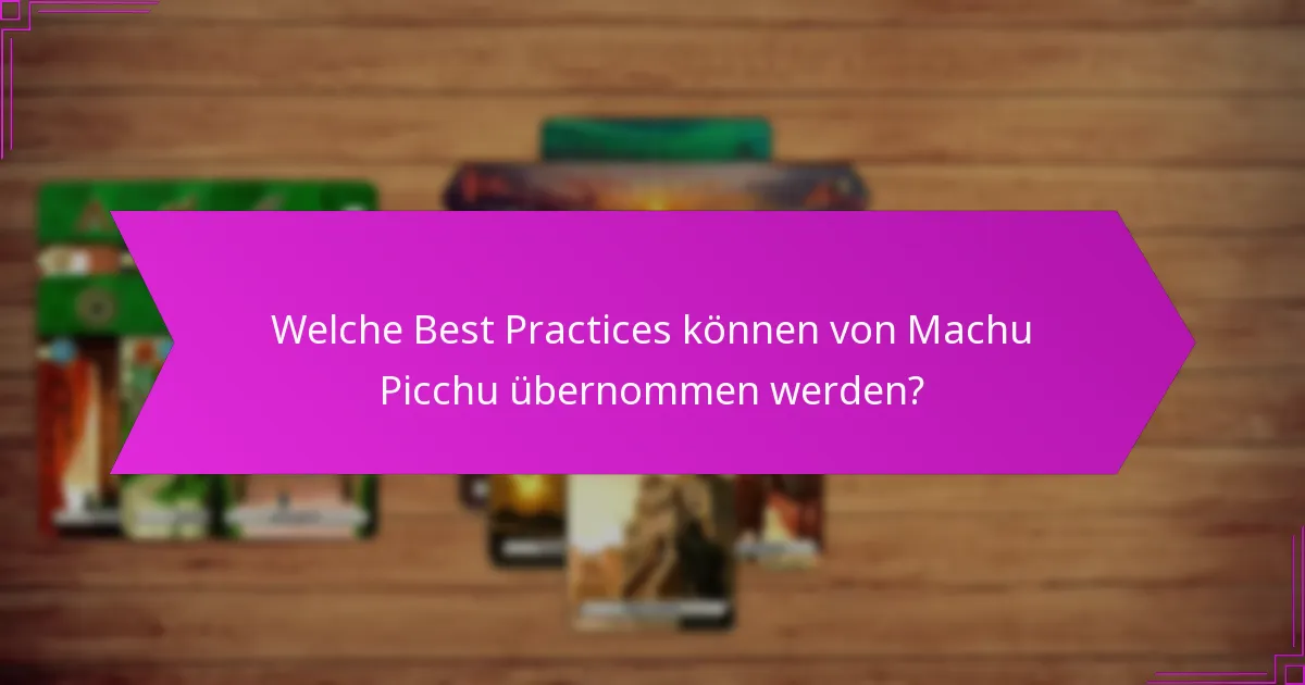Wie wird die Ressourcenerhaltung in Machu Picchu verwaltet?